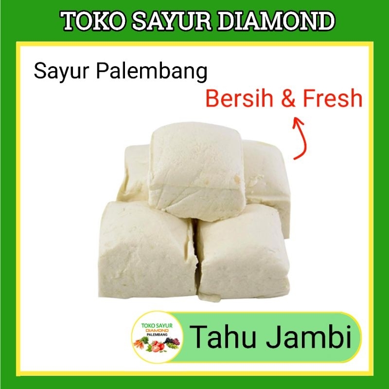 

Tahu Jambi Fresh - Palembang