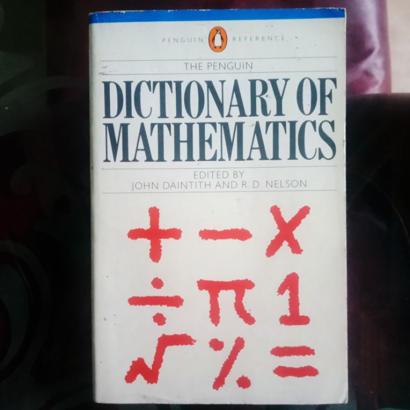 DICTIONARY OF MATHEMATICS