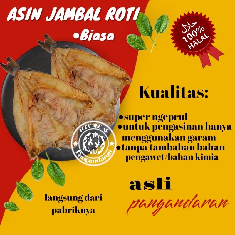 

IKAN ASIN JAMBAL ROTI NGEPRUL (BIASA) ASLI PANGANDARAN