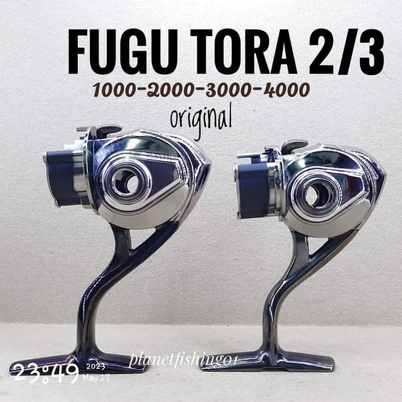 body fugu tora 2 1000 2000 3000 4000 6000 / sparepart fugu tora 2 / part fugu / sparepart reel fugu 