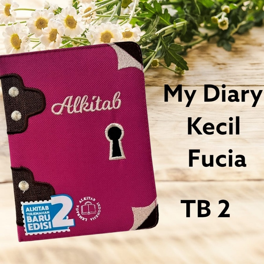 Alkitab Kristen Kecil Terjemahan Baru TB 2 034 TI NS My Diary LAI