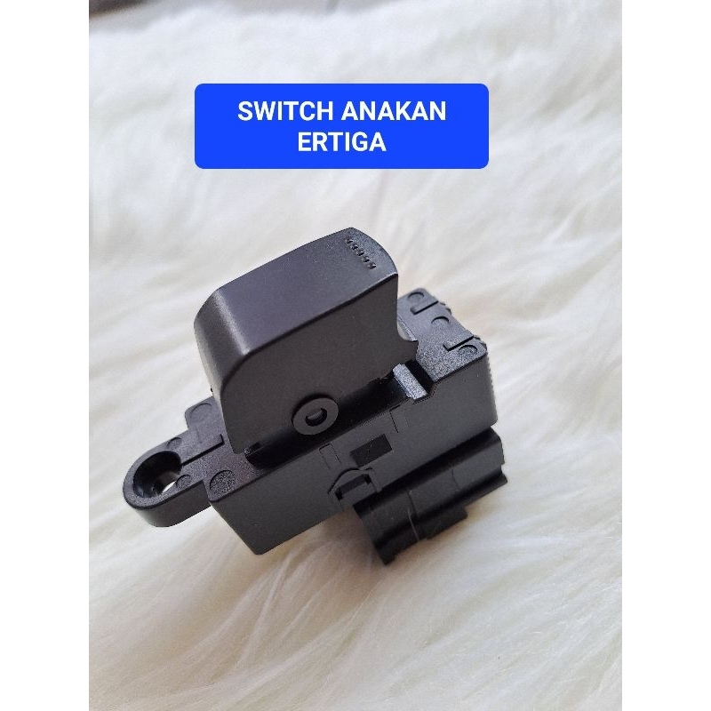 SWITCH ANAKAN POWER WINDOW ERTIGA LAMA