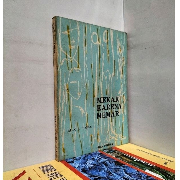 MEKAR KARENA MEMAR.BY.ALEX L.TOBING