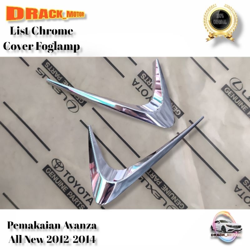 LIST CHROME COVER FOGLAMP ALL NEW AVANZA 2012 - 2014 ORIGINAL SATUAN