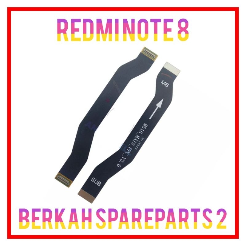 FLEXIBEL FLEXIBLE BOARD XIAOMI REDMI NOTE 8 - FLEX MAIN BOARD NOTE 8 ORIGINAL