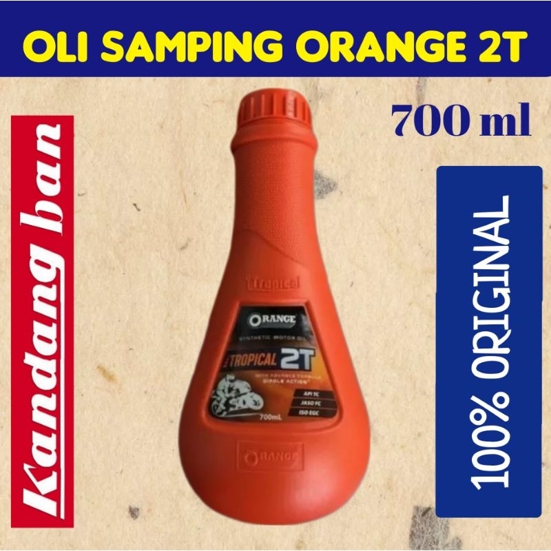 OLI SAMPING ORANGE 2T 700 ML UNTUK SEMUA MOTOR 2T, WANGI (100% ORIGINAL)