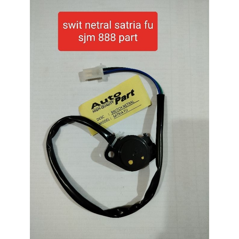 swit switch netral satria fu