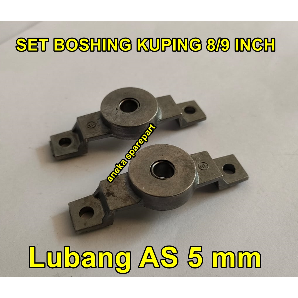 BOSHING KUPING KIPAS ANGIN 7/8/9 INCH LUBANG AS 5 MM