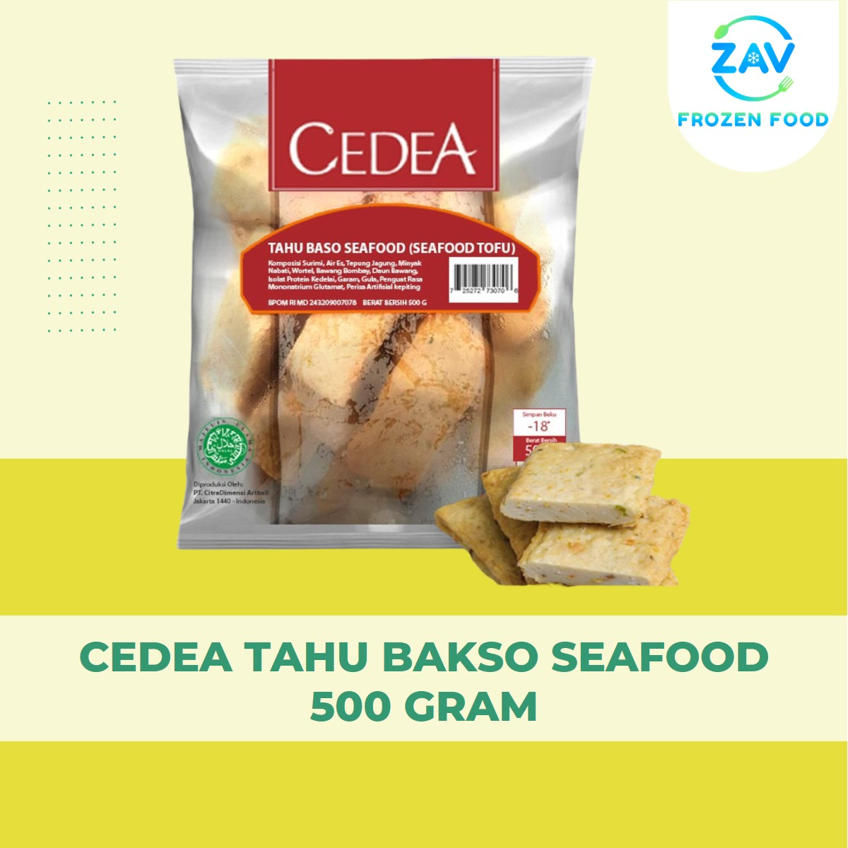 

CEDEA TAHU BAKSO SEAFOOD 500 GRAM