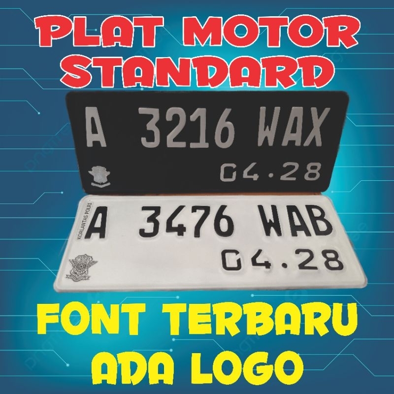 PLAT NOMOR MOTOR FONT LAMA DAN FONT BARU