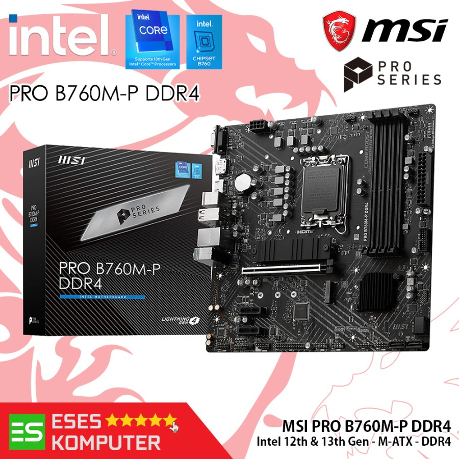 Motherboard MSI PRO B760M-P DDR4 | MATX INTEL LGA 1700