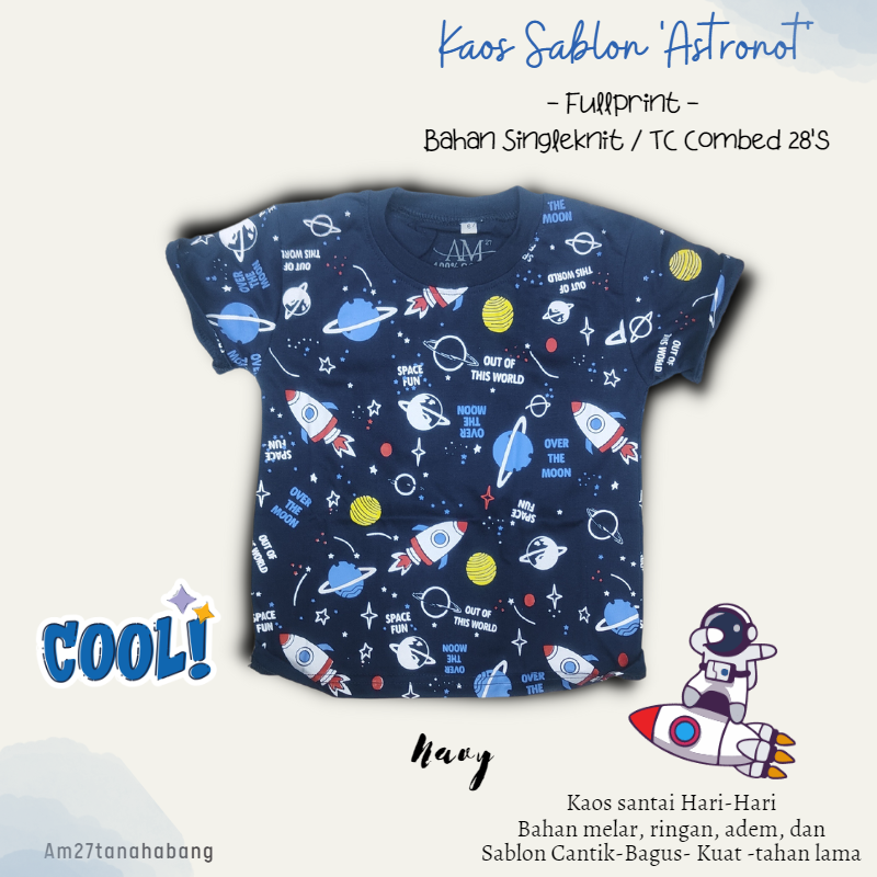 Baju Anak Cowok 3 bulan-10 tahun ASTRONAUT - Kaos004Sablon