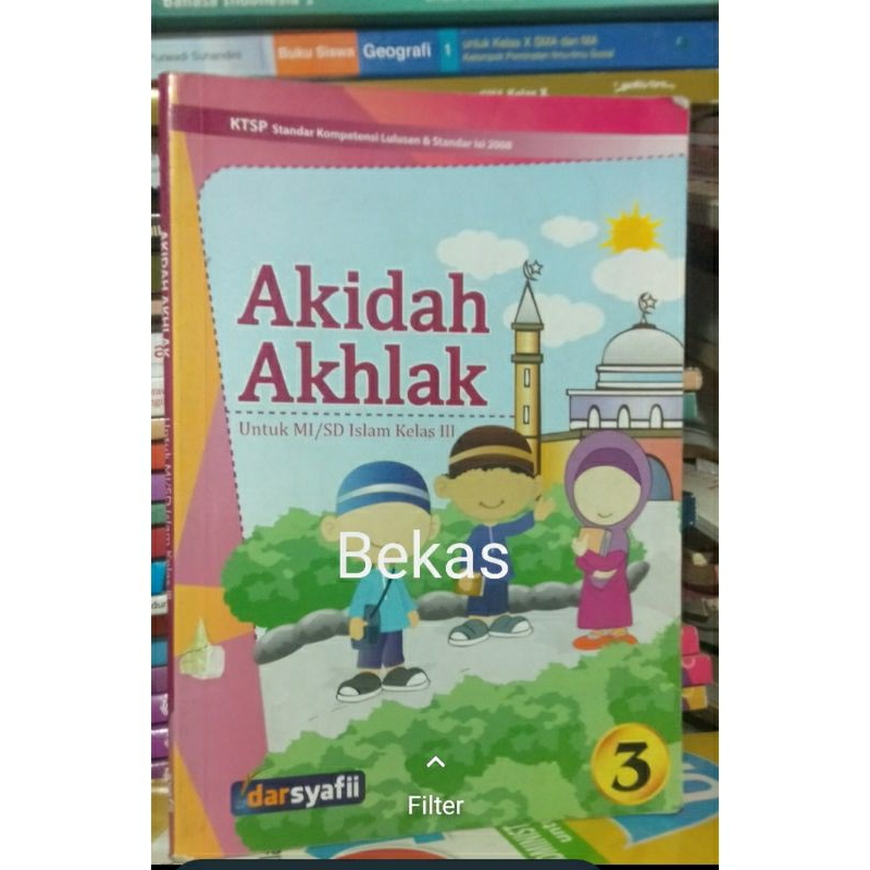 Akidah Akhlak SD Kelas 3 III Penerbit Darsyafii