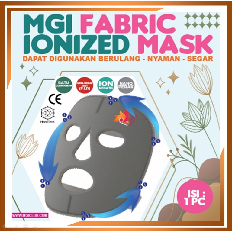 Masker Wajah MGI/Masker Wajah Kesehatan Dibuat Menggunakan 72 Jenis Mineral Berteknologi Nano Jerman