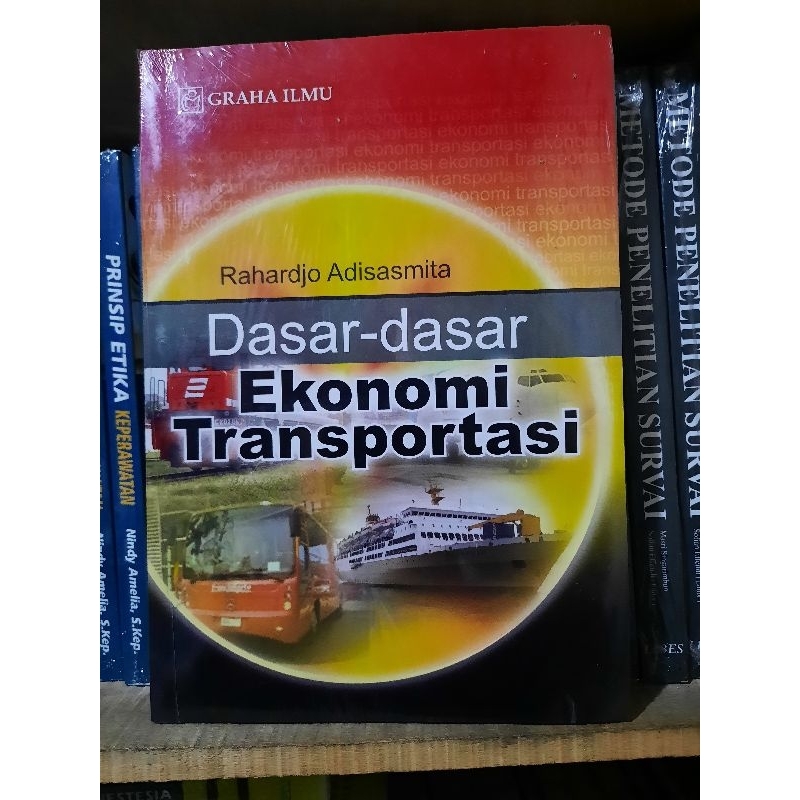 

BUKU DASAR DASAR EKONOMI TRANPORTASI