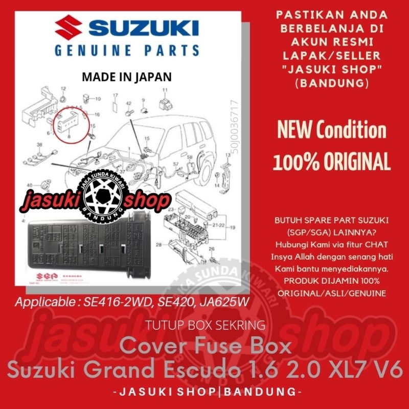 Cover Tutup Fuse Box Sekring Sikring Suzuki Grand Escudo 1.6 2.0 2.5 XL7 V6 SE416-2WD SE420 JA625W A