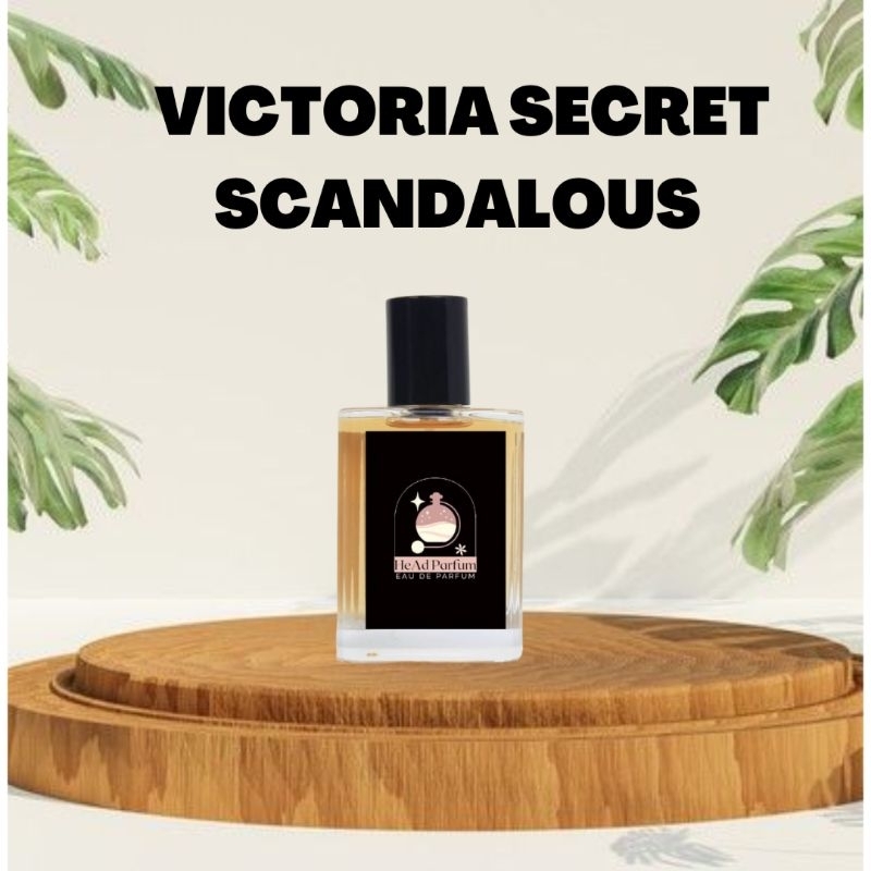 Parfume Victoria Secret Scandalous By Head Parfume