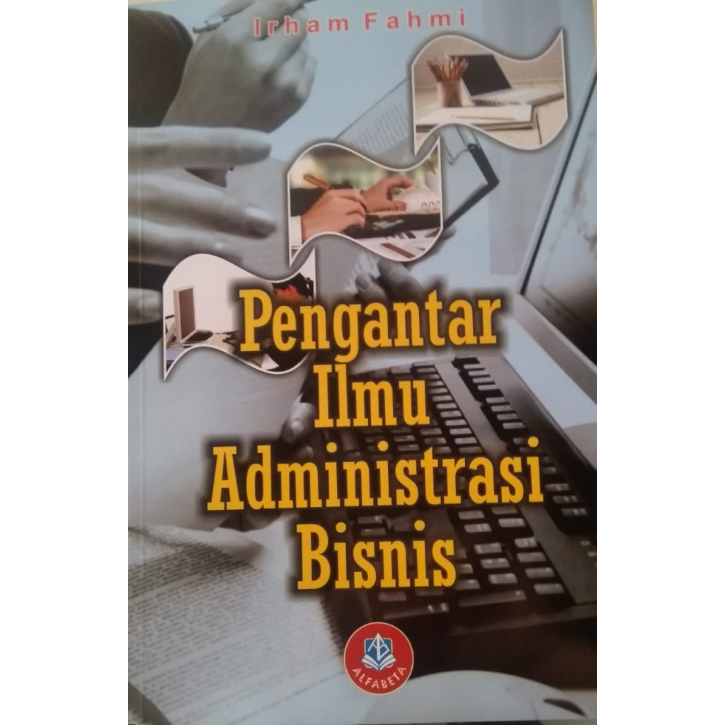 Pengantar Ilmu Administrasi Bisnis
