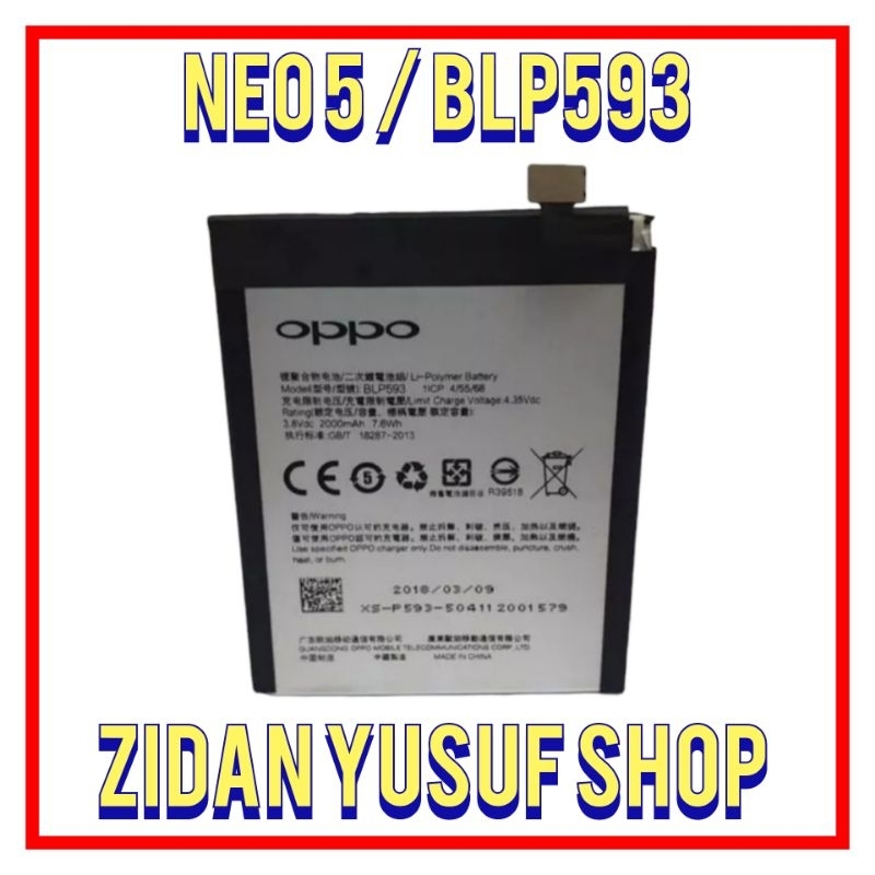 BATTERY BATRE BATRAI BATERAI OPPO R1201 / A31T / A31 / NEO 5 / BLP593 ORIGINAL