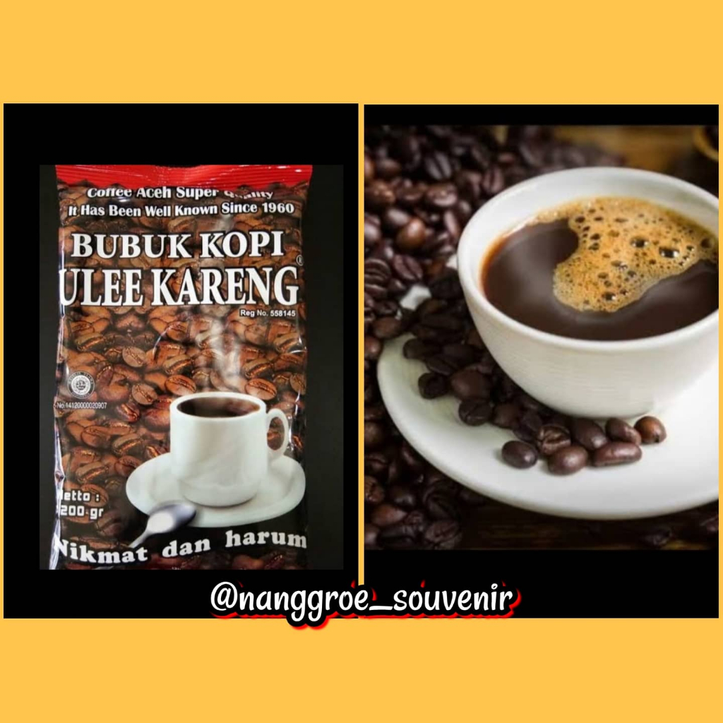 

Kopi Ulee Kareng Nikmat dan Isi 200 gram