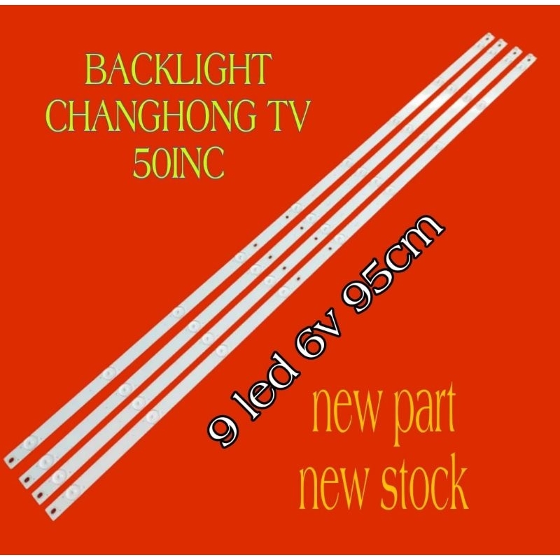 LAMPU LED BL BACKLIGHT TV CHANGHONG CANGHONG 50" 50INC 9LED 9K 50E2000