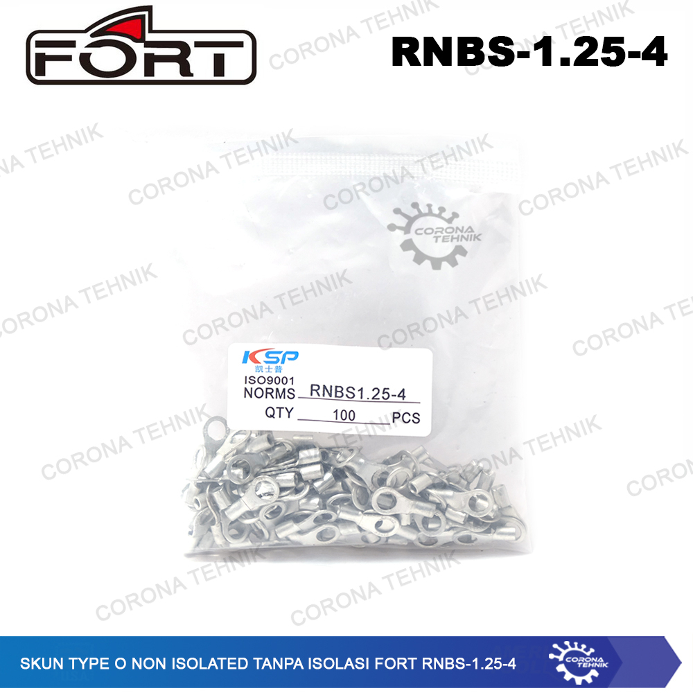 For Cable 0.25-1.5 mm Skun Type O Non Isolated Tanpa Isolasi FORT RNBS-1.25-4