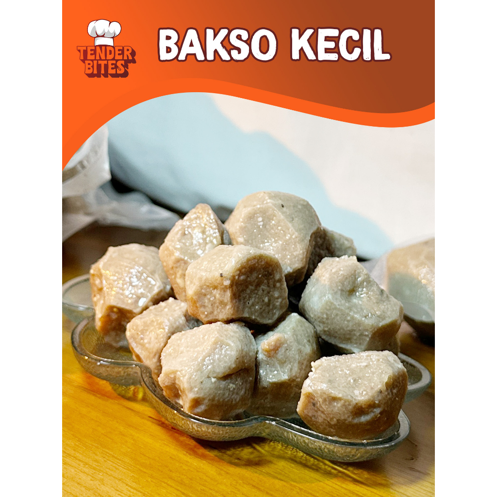 

TENDER BITES : Bakso Sapi Kecil Premium (Vakum + Frozen)