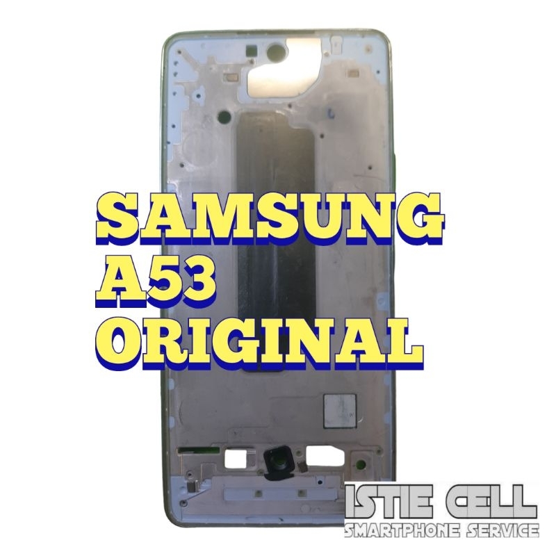 FRAME SAMSUNG A53 BAZEL TULANG SAMSUNG A53