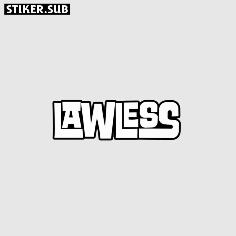 

Stiker|sticker brand LAWLESS