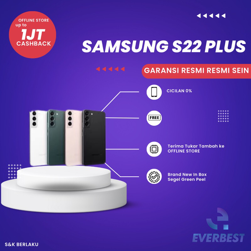 SAMSUNG S22, S22 PLUS, S22 ULTRA