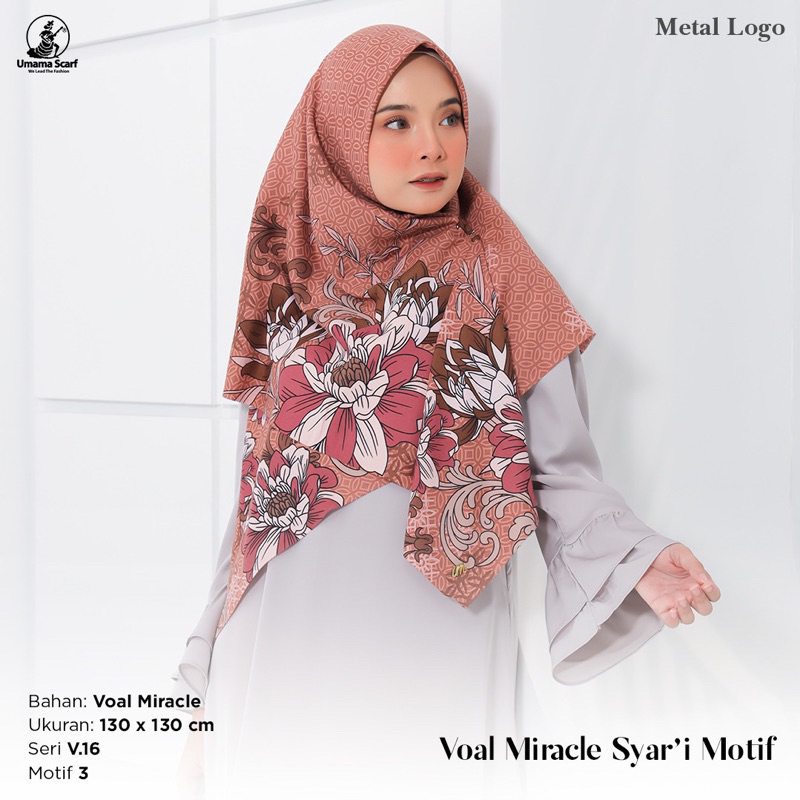 [PART 1] V.16 SEGIEMPAT MIRACLE SYARI MOTIF PRINT METAL LOGO UMAMA SCRAF