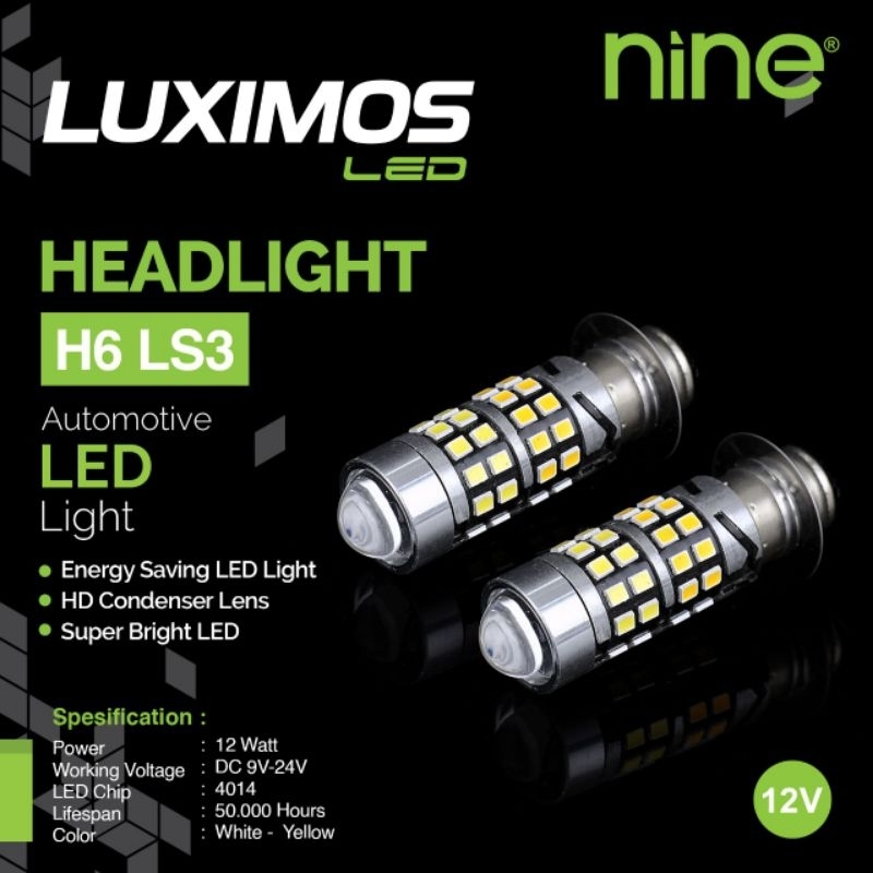 NINE LUXIMOS LAMPU LED H6 / H4 LS2 LS3 LASER 2 WARNA HI LOW PUTIH KUNING + SENJA BIRU PNP AC DC SUPER TERANG