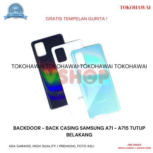 BACKDOOR - BACK CASING SAMSUNG A71 - A715 TUTUP BELAKANG