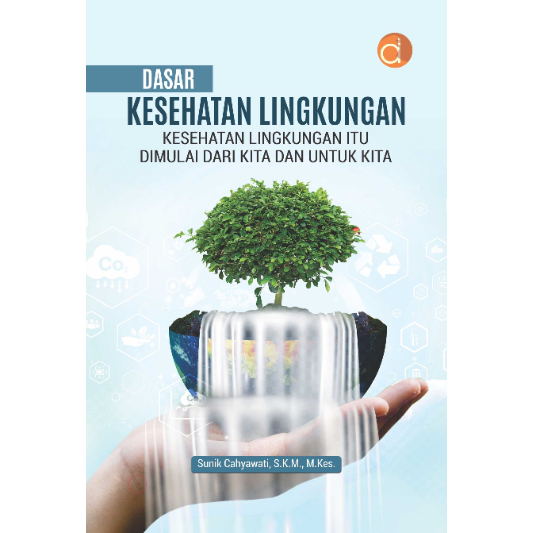 PROMO Buku Dasar Kesehatan Lingkungan - BUKU KESEHATAN LINGKUNGAN