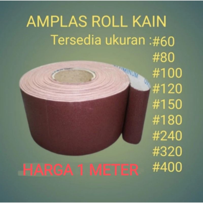 1 METER AMPLAS KAIN / AMPLAS KAYU / AMPLAS TEMBOK