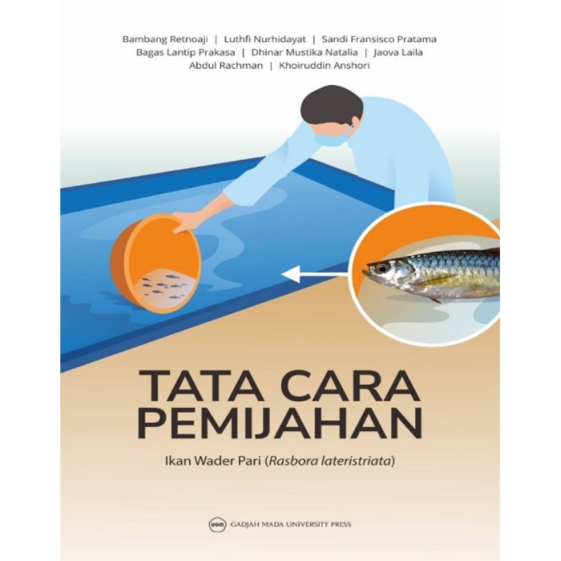 Buku Tata Cara Pemijahan Ikan Wader Pari (Rasbora lateristriata)
