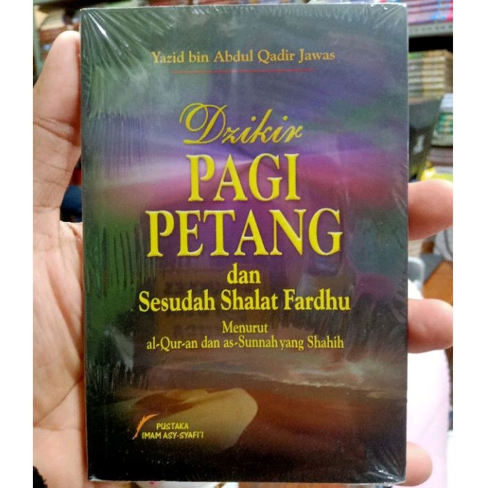 Dzikir Pagi Petang Setelah Shalat Fardhu (Yasid Bin Abdul Qadir Jawas)