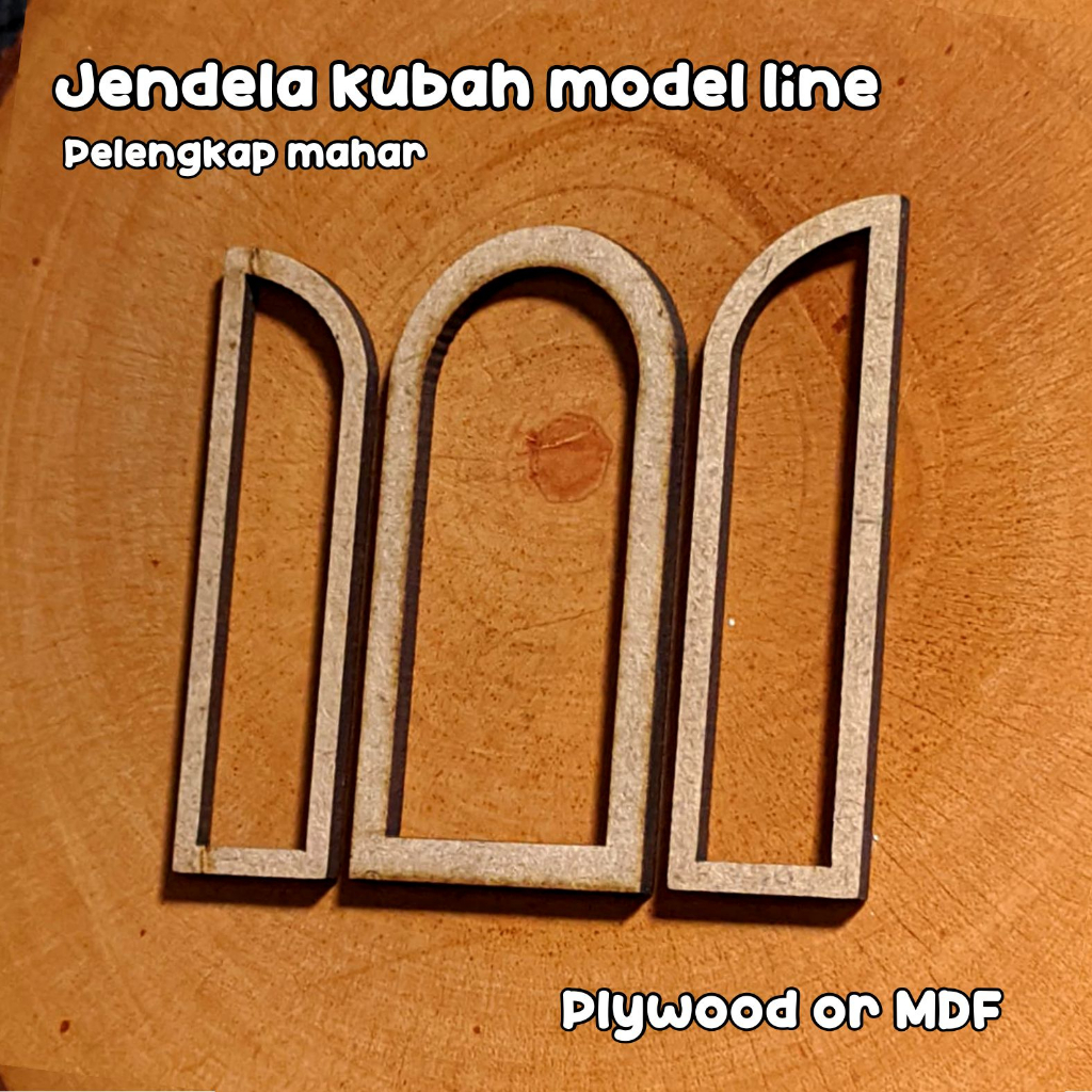 JENDELA KUBAH MODEL LINE PELENGLAP AKSESORIS HIASAN MAHAR BAHAN MDF / PLYWOOD