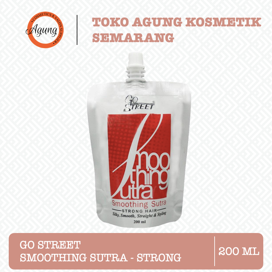 AGUNGSMG - GO STREET SMOOTHING SUTRA (STRONG)