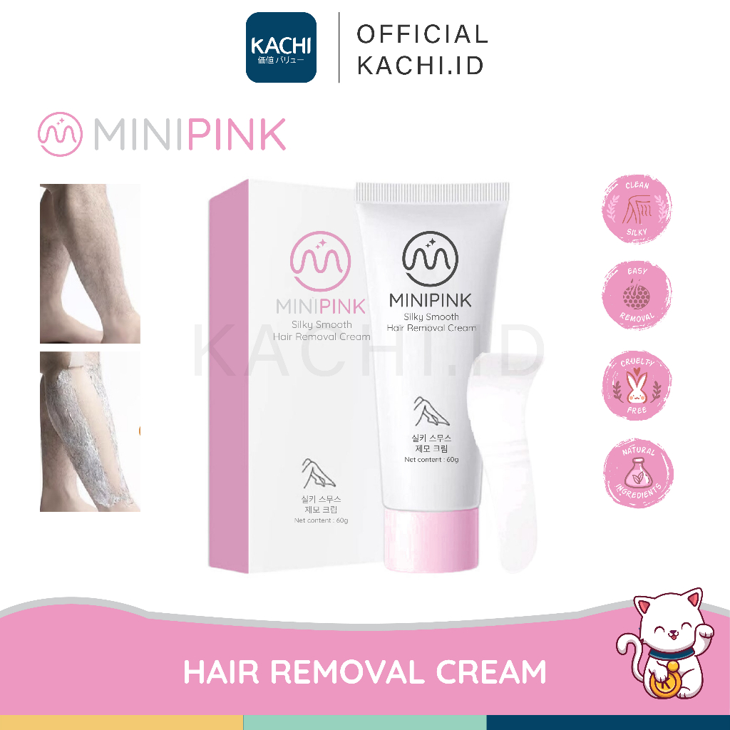 KACHI - MINIPINK Hair Removal Senana Hair Removal Cream Perontok Penghilang Bulu Rambut SN005 MP019