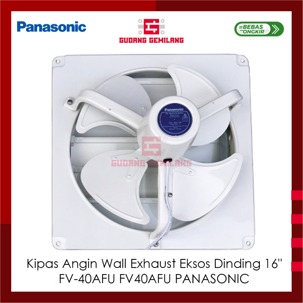 Kipas Angin Wall Exhaust Eksos Dinding 16" FV-40AFU FV40AFU PANASONIC