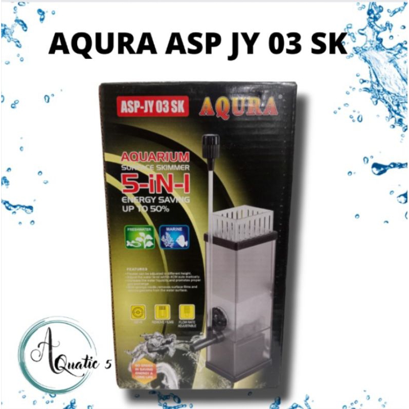 Pompa Aquarium Surface Skimmer AQURA ASP JY 03 SK