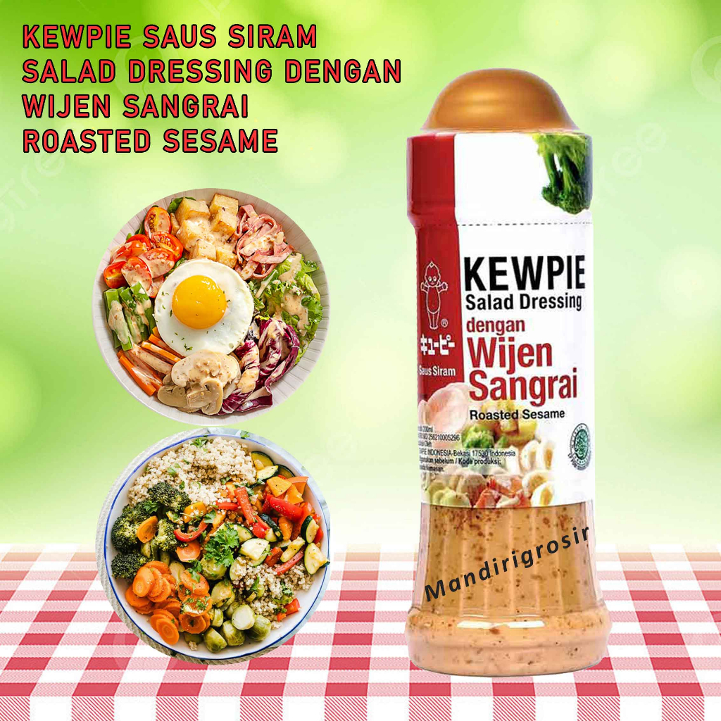 Saus Salad Dressing * Kewpie Saus Siram * Saus Wijen Sangrai * 200ml