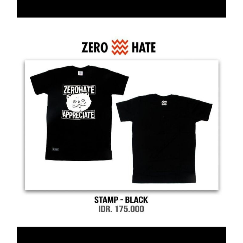 ZeroHate Appreciate original