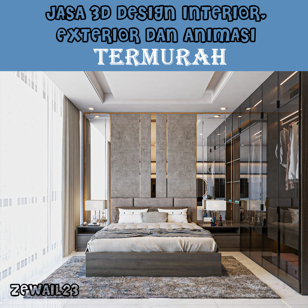 Jasa Desain Interior Rumah, Kamar dan Bangunan ( Termurah, Renderan terlihat Real )