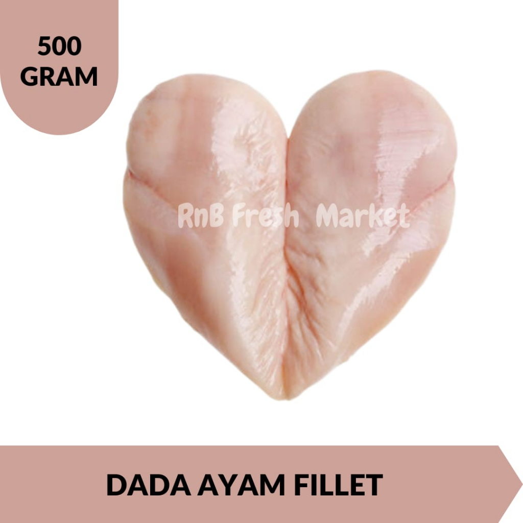 

Dada Ayam Fillet 500 Gram