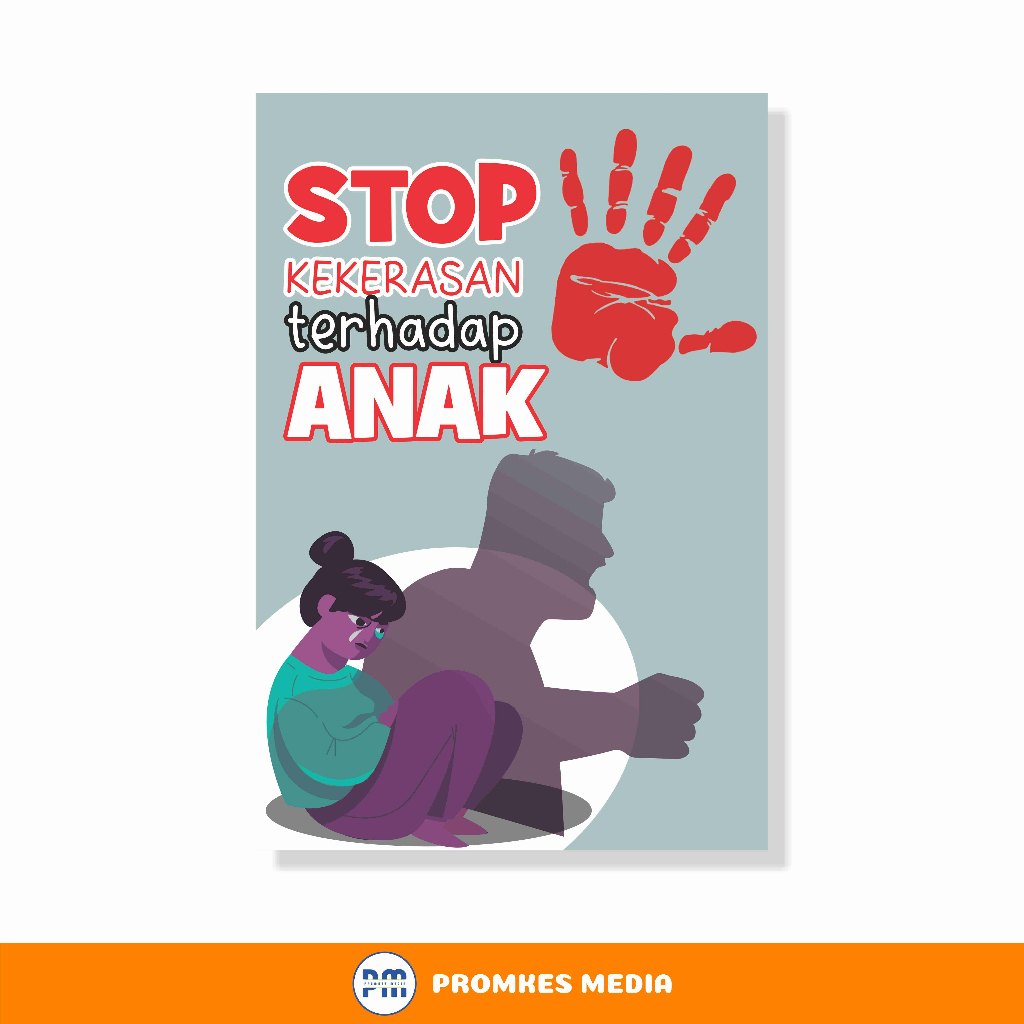 

Poster Kesehatan, Stop Kekerasan Pada Anak