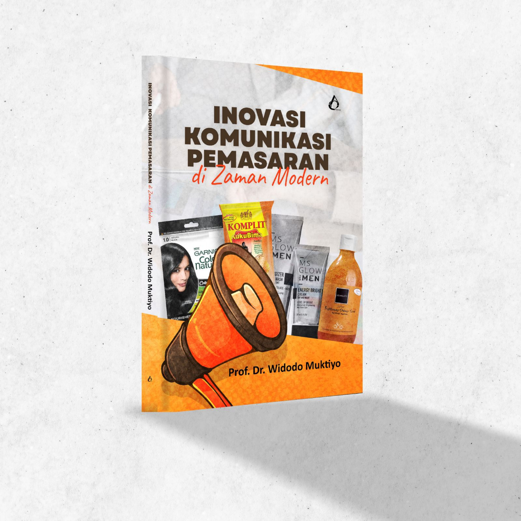 Buku Inovasi Komunikasi Pemasaran Di Zaman Modern