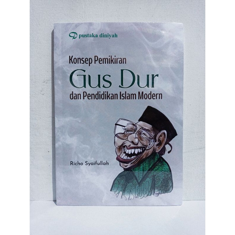 Buku Konsep Pemikiran Gus Dur dan Pendidikan Islam Modern