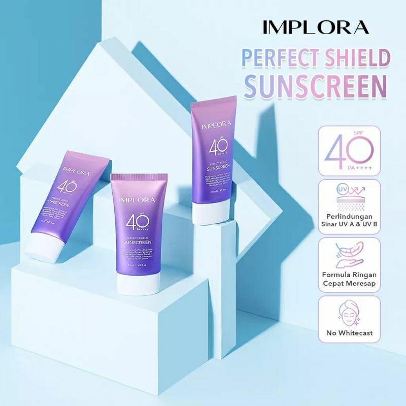 IMPLORA Perfect Shield Sunscreen SPF 40 PA++++ BPOM 50ml - Sunscreen Implora Sunblock
